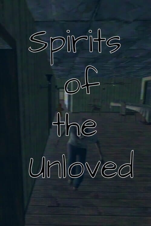 Обложка Spirits of the Unloved