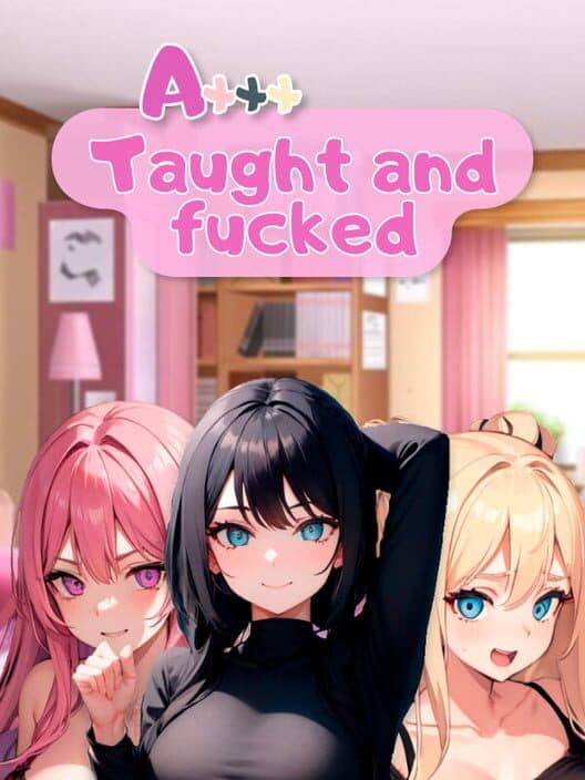 Обложка Axxx: Taught and Fucked