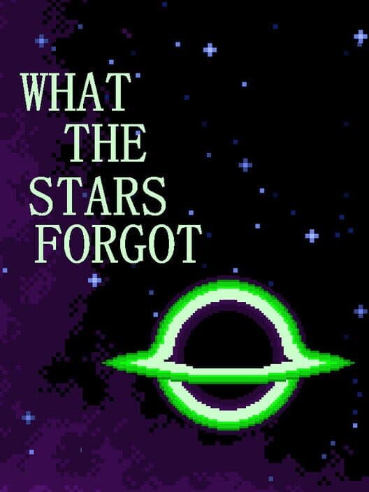 Обложка What the Stars Forgot