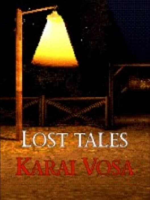 Обложка Lost Tales: Karai Vosa