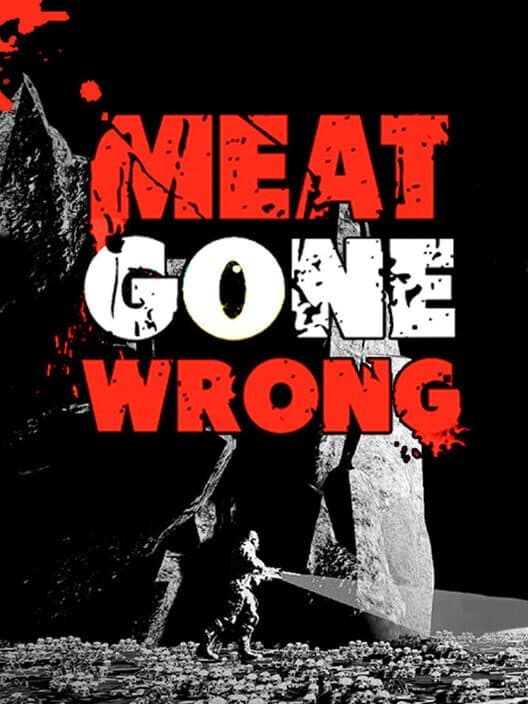 Обложка Meat Gone Wrong