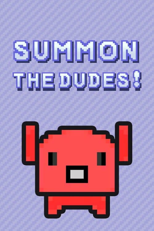 Обложка Summon The Dudes!