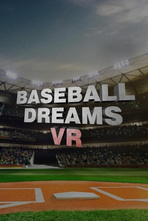 Обложка Baseball Dreams VR