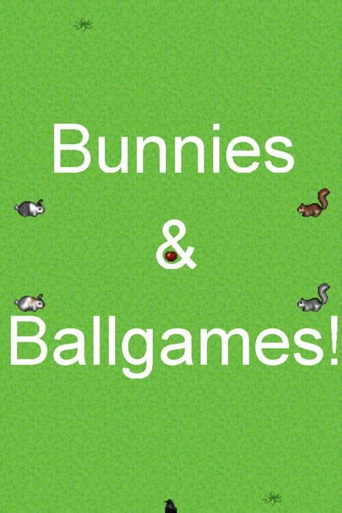 Обложка Bunnies & Ballgames!