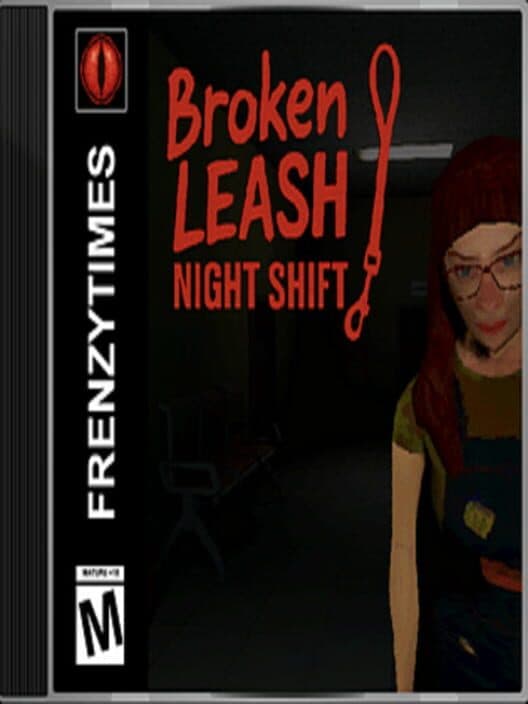 Обложка Broken Leash: Night Shift