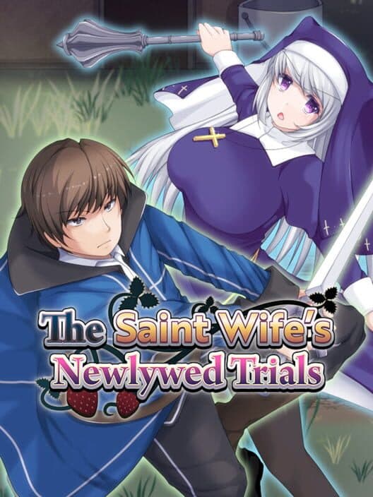 Обложка The Saint Wife’s Newlywed Trials