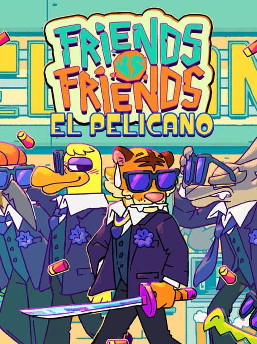 Обложка Friends vs. Friends: El Pelicano