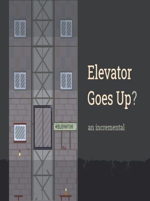 Обложка Elevator Goes Up?