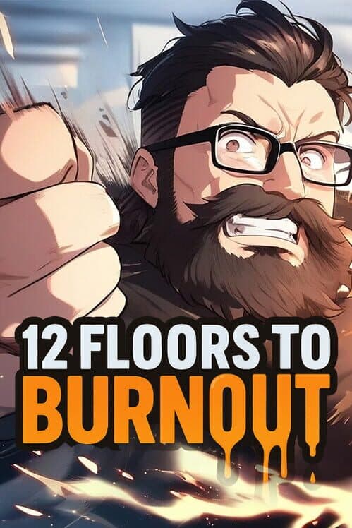 Обложка 12 Floors to Burnout