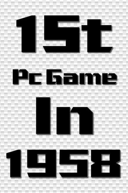 Обложка 1St PC Game In 1958