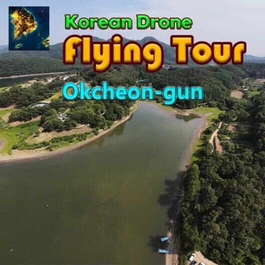 Обложка Korean Drone Flying Tour Okcheon-gun