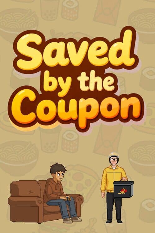 Обложка Saved by the Coupon