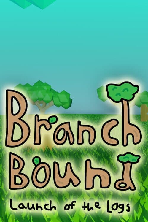Обложка Branchbound: Launch of the Logs