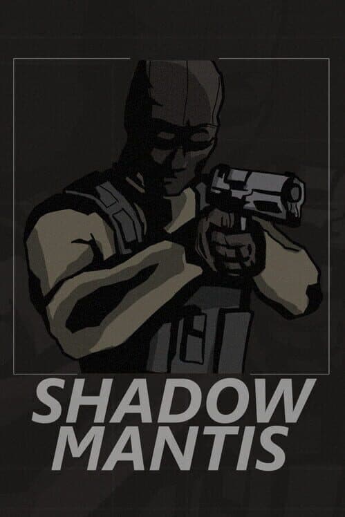 Обложка Shadow Mantis