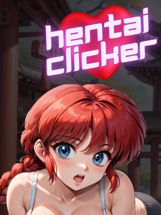 Обложка Hentai Clicker: Hanma Is Streaming