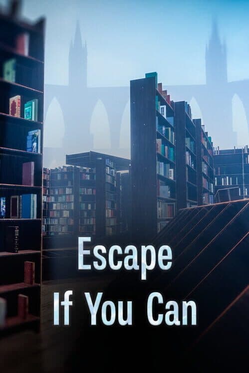 Обложка Escape If You Can