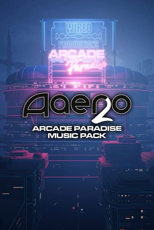 Обложка Aaero 2: Arcade Paradise Music Pack