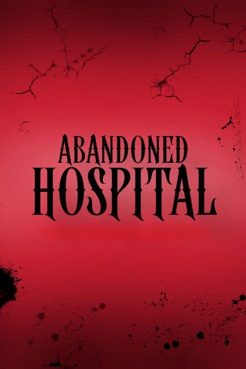 Обложка Abandoned Hospital