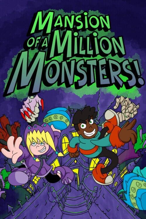 Обложка Mansion of a Million Monsters!