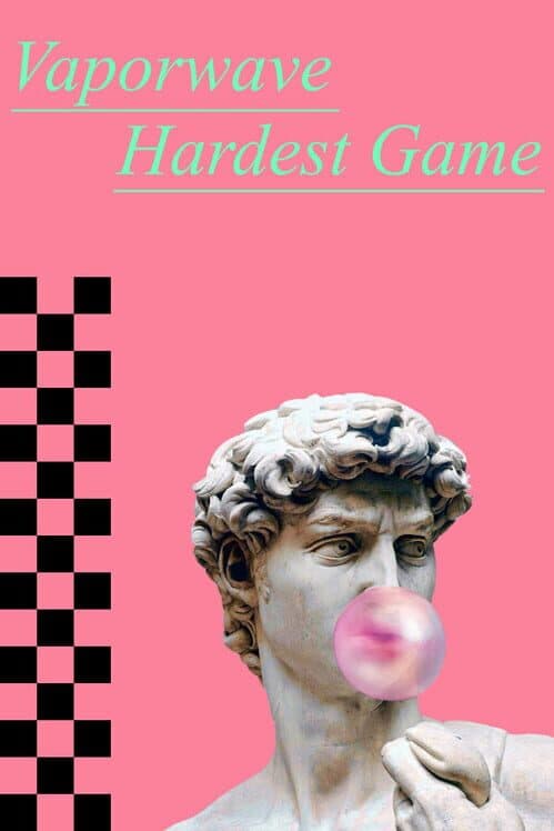 Обложка Vaporwave Hardest Game