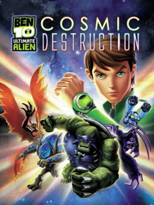 Обложка Ben 10: Ultimate Alien - Cosmic Destruction