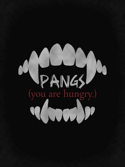 Обложка Pangs: You Are Hungry