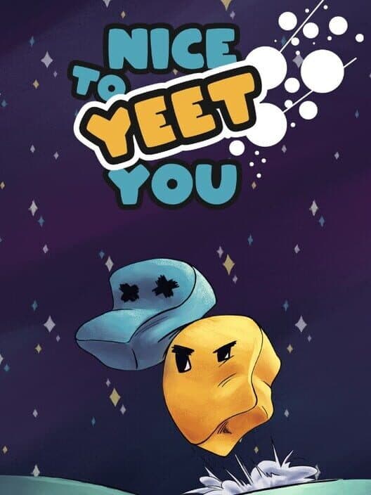 Обложка Nice To Yeet You