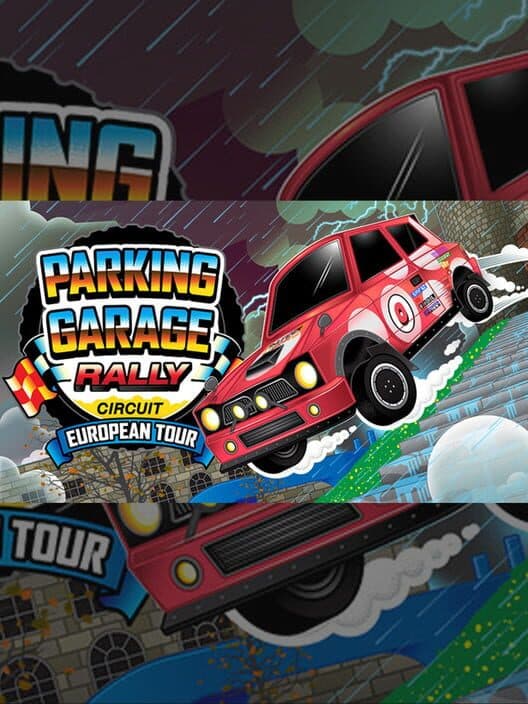 Обложка Parking Garage Rally Circuit: European Tour