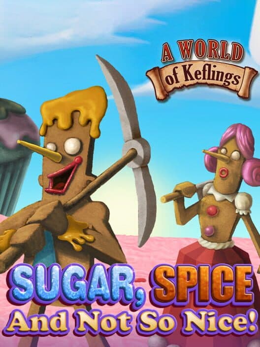 Обложка A World of Keflings: Sugar, Spice and Not So Nice