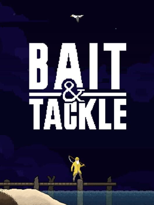Обложка Bait & Tackle