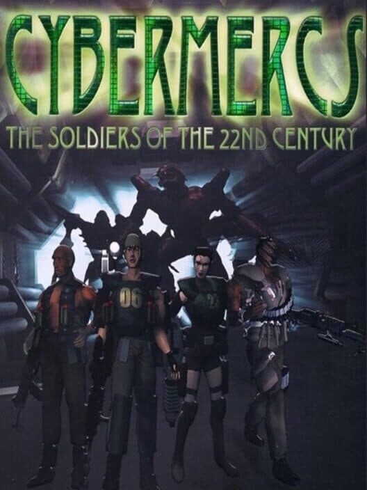 Обложка Cybermercs: The Soldiers of the 22nd Century