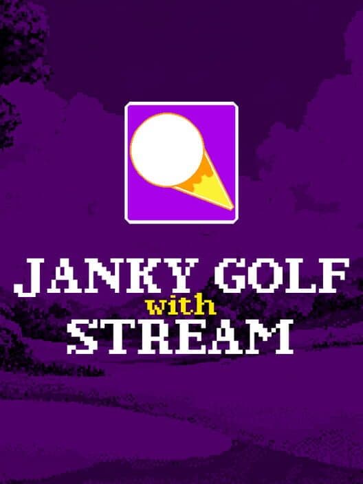 Обложка Janky Golf with Stream
