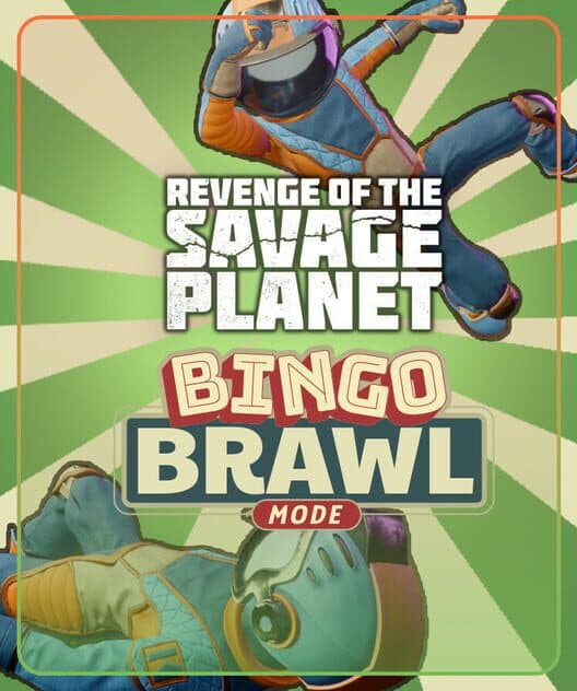 Обложка Revenge of the Savage Planet: Bingo Brawl