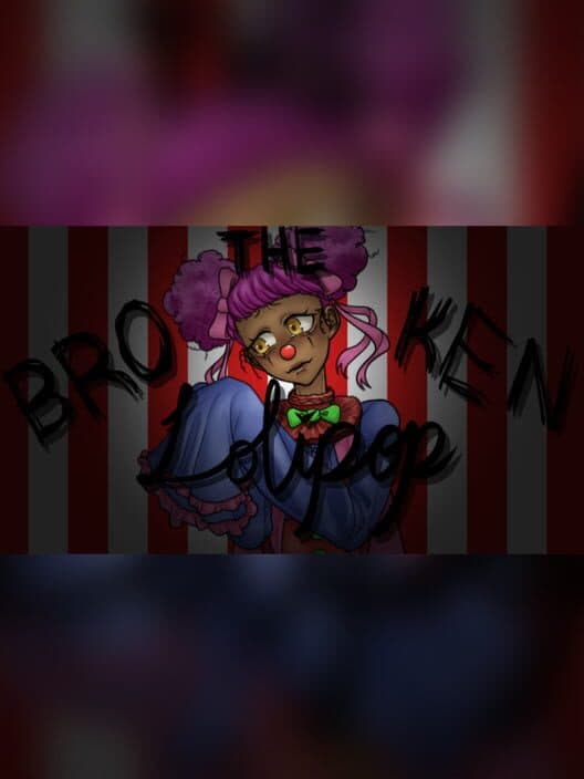 Обложка The Broken Lolipop