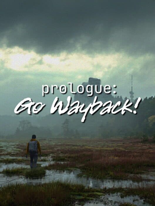 Обложка Prologue: Go Wayback!