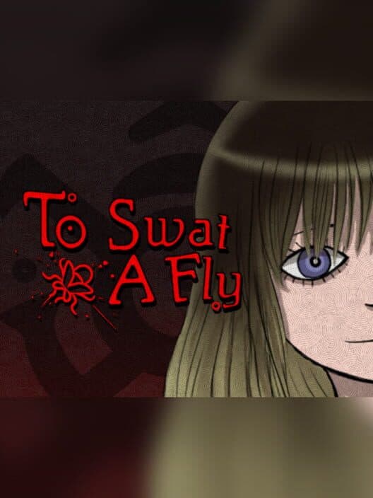 Обложка To Swat A Fly