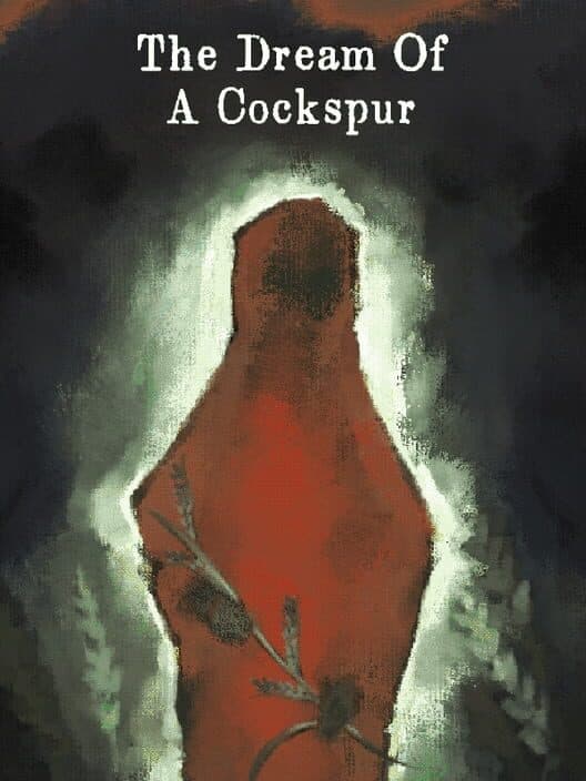 Обложка The Dream Of A Cockspur
