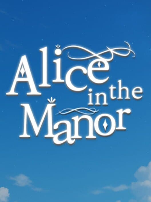 Обложка Alice in the Manor