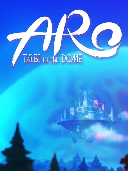 Обложка Aro: Tales in the Dome