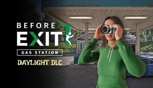 Обложка Before Exit: Gas Station - Daylight DLC