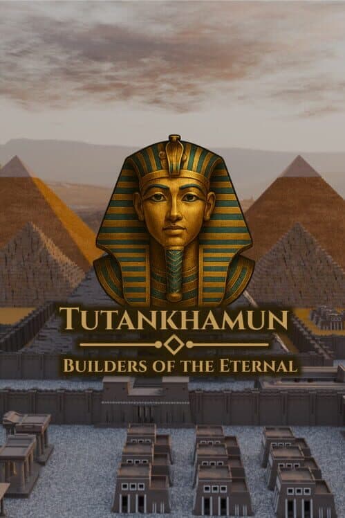 Обложка Tutankhamun: Builders of the Eternal