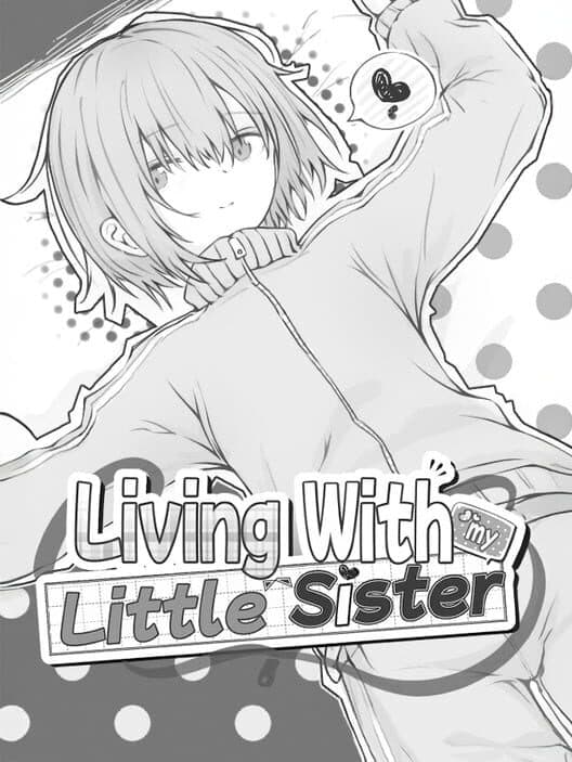 Обложка Living with My Little Sister