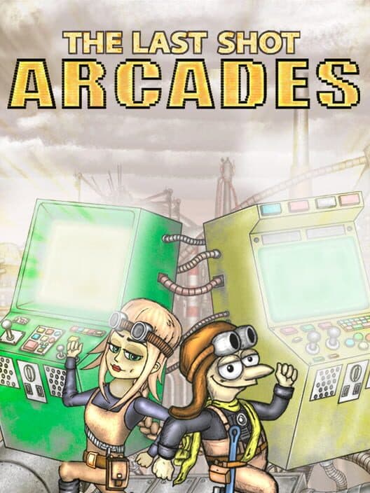 Обложка The Last Shot: Arcades