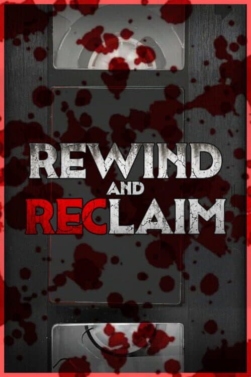 Обложка Rewind And Reclaim