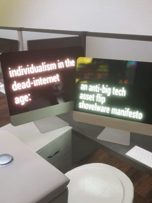 Обложка Individualism In The Dead Internet Age: An Anti Big Tech Asset Flip
