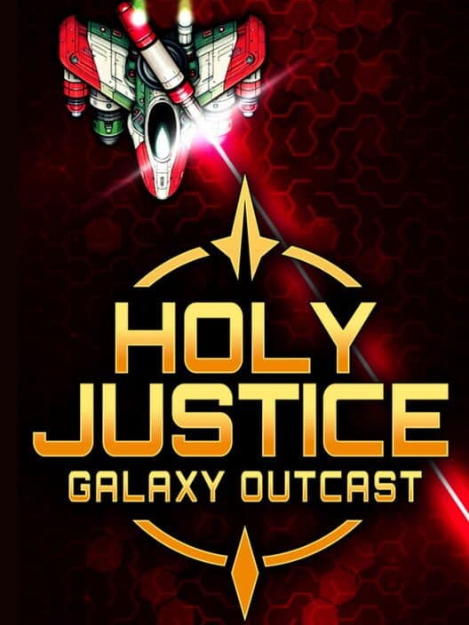 Обложка Holy Justice: Galaxy Outcast