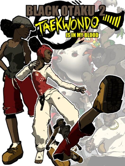 Обложка Black Otaku 2: Taekwondo is in my Blood