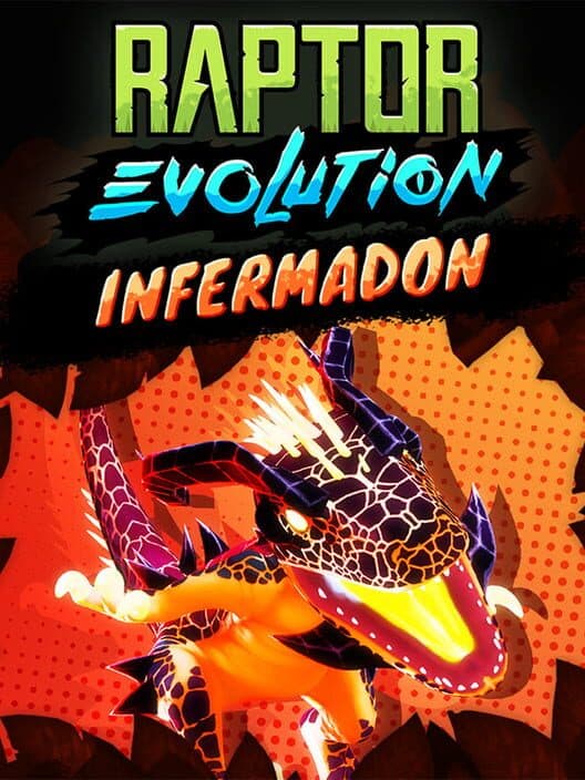 Обложка Raptor Evolution: Infermadon