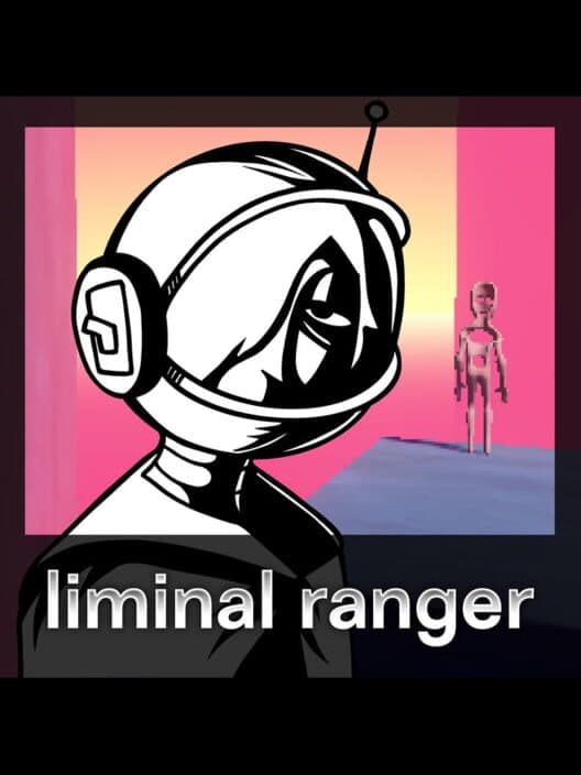 Обложка Liminal Ranger