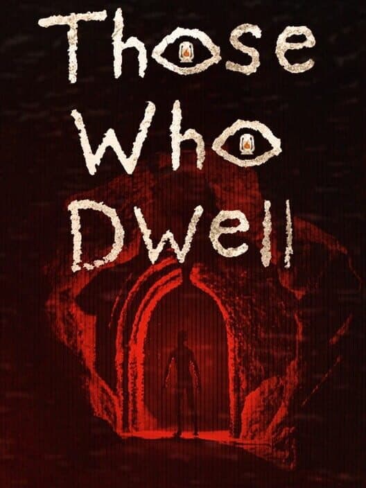 Обложка Those Who Dwell